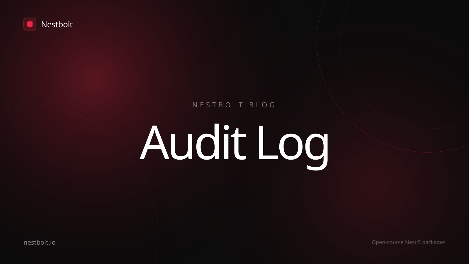 How to Build an Audit Log in NestJS (Track Who Changed What, When)